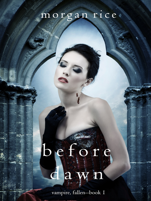 Title details for Before Dawn by Morgan Rice - Available